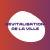 Revitalisation de la Ville