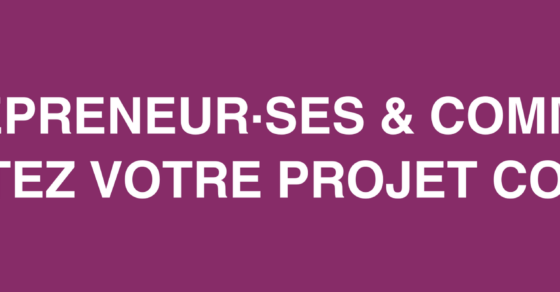 entrepreneur·ses & commerçant·es : boostez votre projet commercial