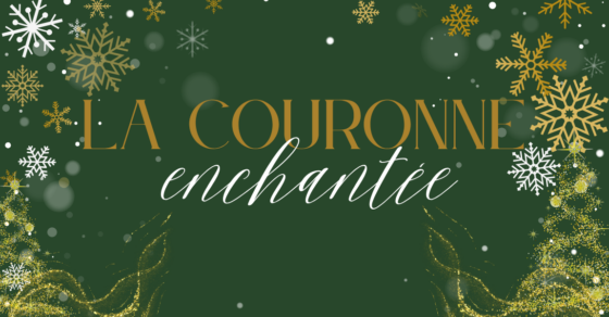 Vignette rubrique site internet - La Couronne enchantée - 2025