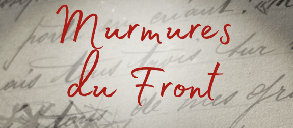 Image de le rubrique de l'événempent "Murmures du Front"