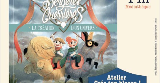 Atelier bergères guerrières