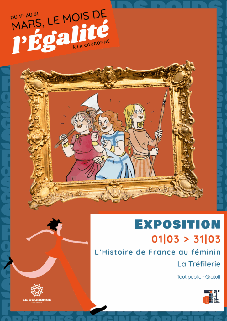 Affiche de l'exposition : L'Histoire de France au féminin