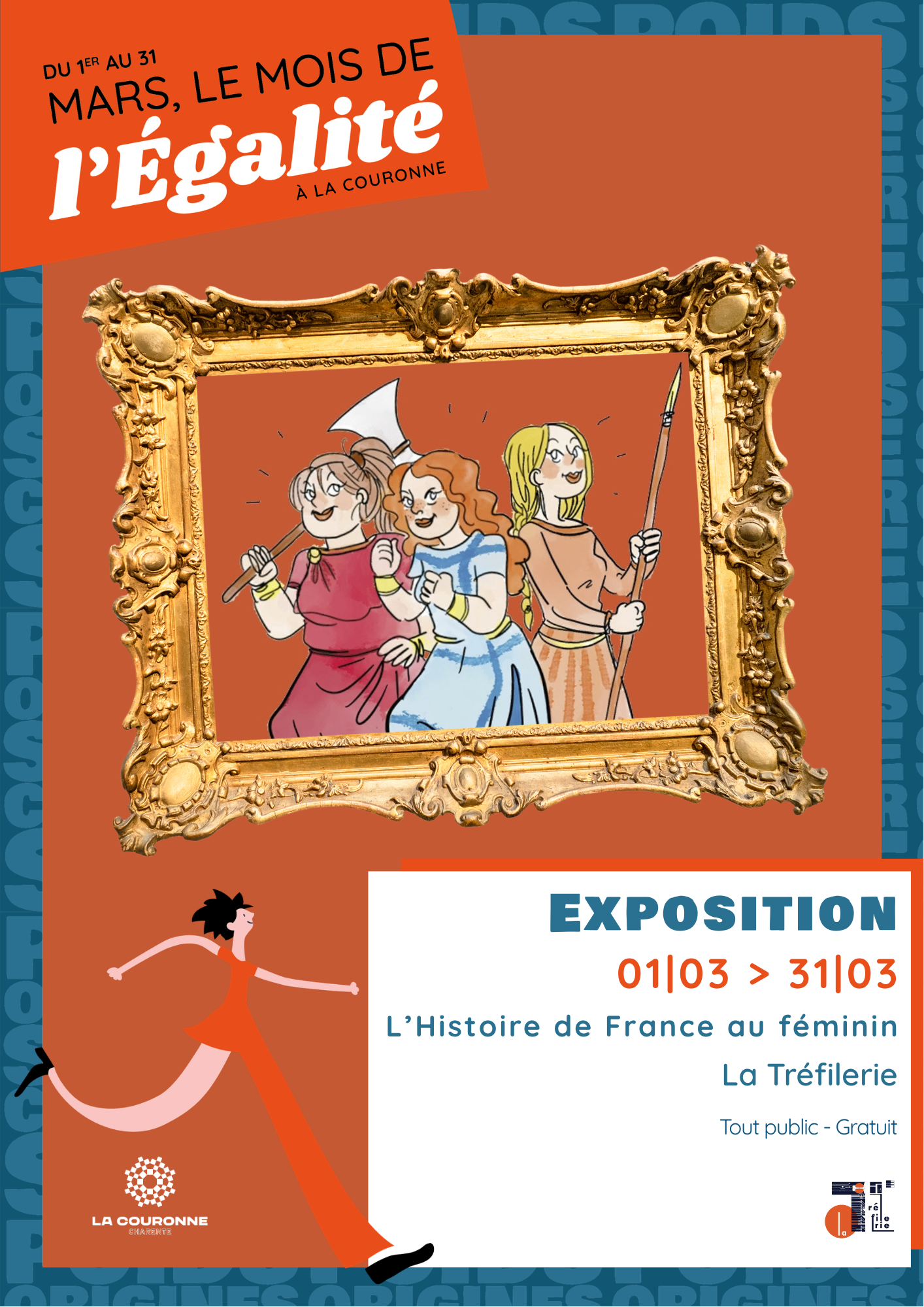 A4 – L’histoire de France au féminin Affiche de l'exposition : L'Histoire de France au féminin