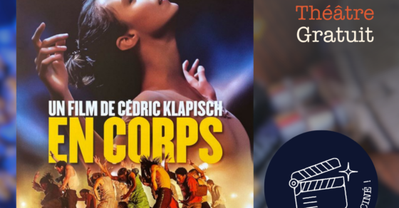 Affiche de la projection du film "En corps" de Cédric Klapisch