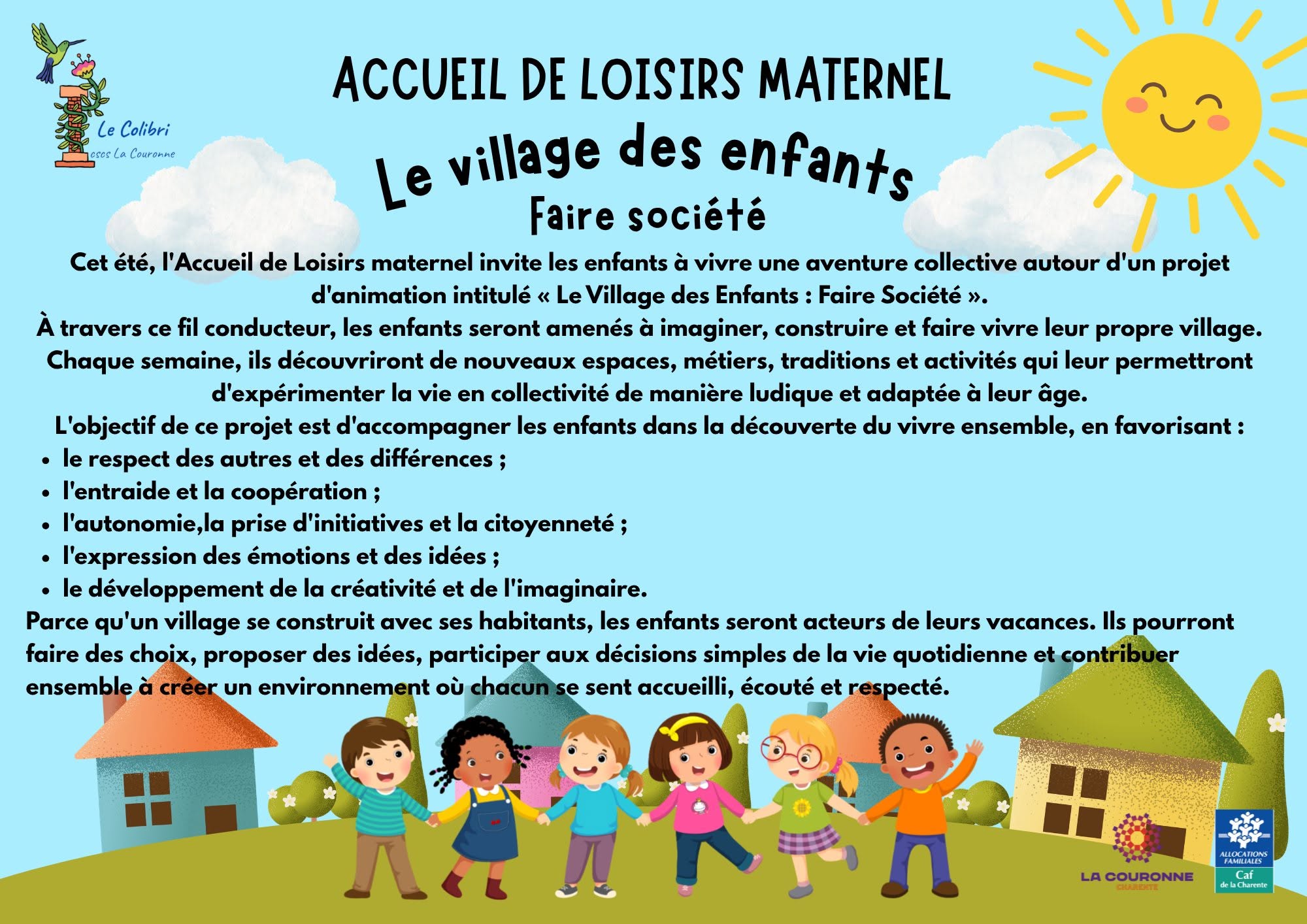 Affiche de présentation de l'accueil de loisirs maternel du Colibri « Le village des enfants – Faire société », présentant le projet pédagogique de l'été autour de la coopération, de l'autonomie, de la créativité et du vivre-ensemble.
