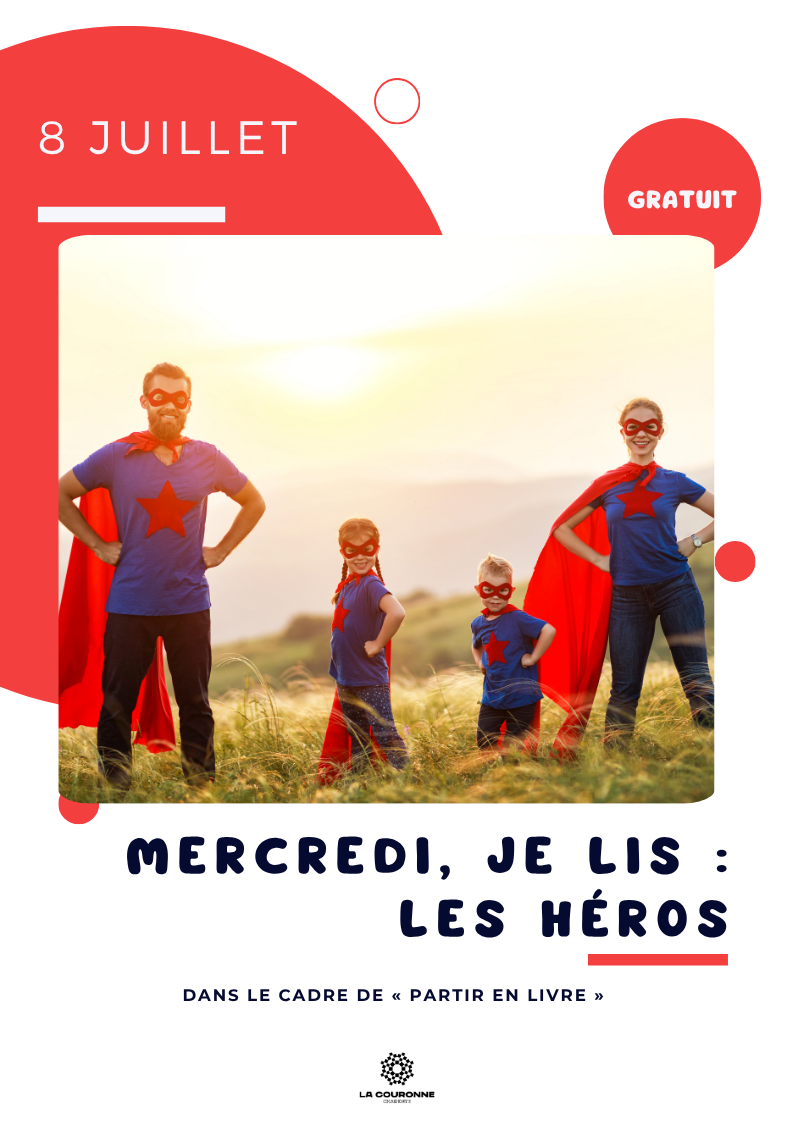 Affiche de l'animation « Mercredi, je lis » consacrée aux héros, organisée le 8 juillet 2026 au jardin Eugène Bureau pour les enfants de 2 à 7 ans.