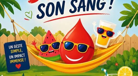 Affiche de l'Établissement français du sang (EFS) illustrant une campagne estivale de don du sang. Une goutte de sang souriante, entourée de fruits d'été et d'un verre de jus, est installée dans un hamac sous le slogan « Cet été, le meilleur plan, c'est de donner son sang ! ». L'affiche invite à prendre rendez-vous pour donner son sang.