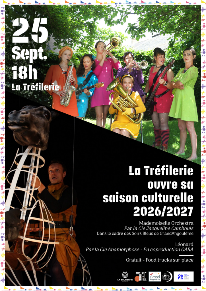Affiche de l'ouverture de saison culturelle 2026 / 2027 de La Tréfilerie le vendredi 25 septembre 2026 à La tréfilerie, dès 18h