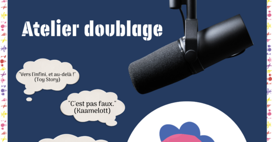 Affiche Les Mercredis 2.0 - atelier doublage - Mercredi 21 octobre