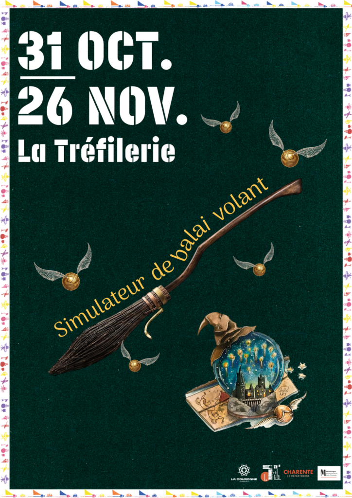 Affiche du simulateur de balai volant à La Tréfilerie du 31 octobre au 26 novembre