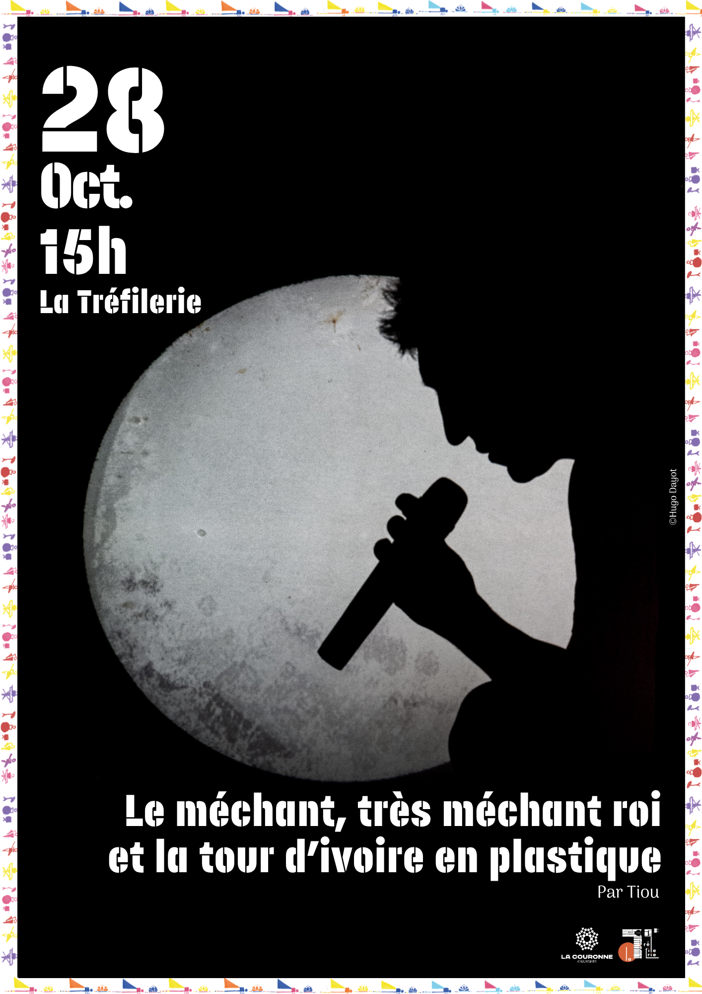 Affiche Le méchant, très méchant roi et la tour d’ivoire en plastique par Tiou le 28 octobre Affiche Le méchant, très méchant roi et la tour d’ivoire en plastique par Tiou le 28 octobre
