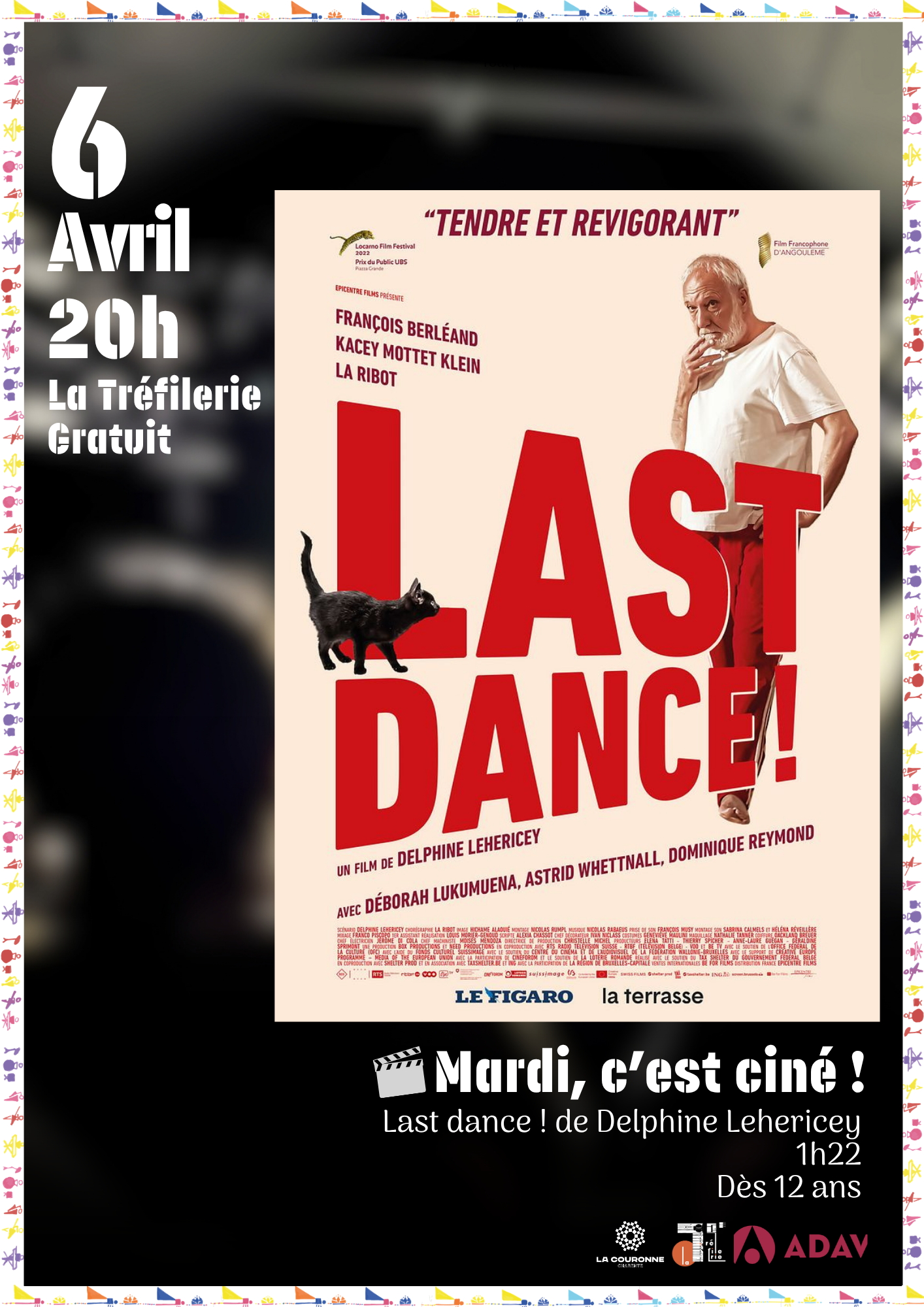 Affiche Mardi, c'est ciné ! Projection du film "Last dance !" le Mardi 6 avril 2027
