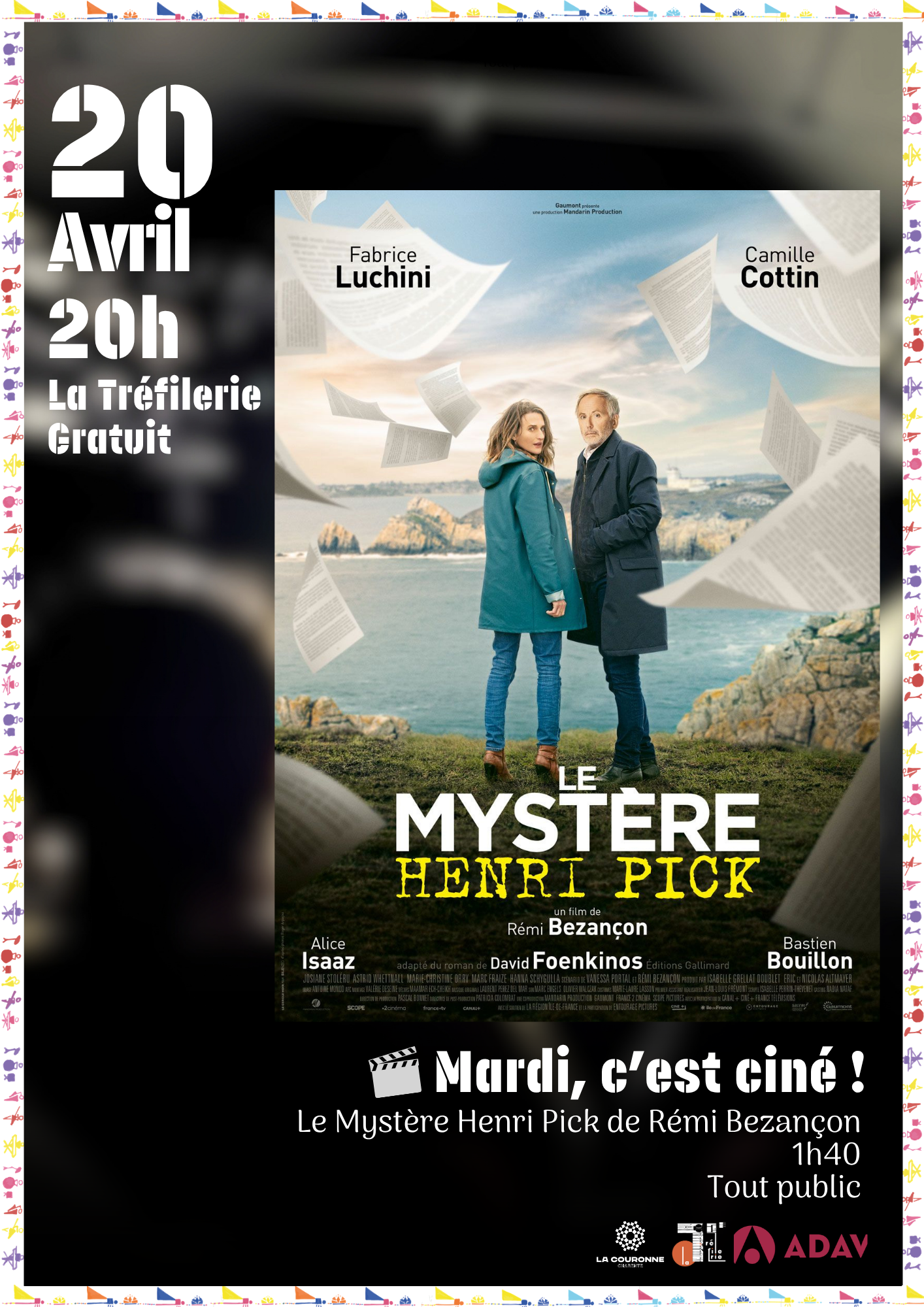 Affiche Mardi, c’est ciné ! Projection du film « Le Mystère Henri Pick » le Mardi 20 avril 2027 Affiche Mardi, c'est ciné ! Projection du film "Le Mystère Henri Pick" le Mardi 20 avril 2027